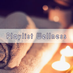 Playlist Wellness