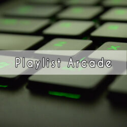 Playlist Arcade